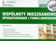 Wspólnoty mieszkaniowe opodatkowanie i funkcjonowanie. Autor: Fila Małgorzata. Dadada.pl Okładka książki Wspólnoty mieszkaniowe opodatkowanie i funkcjonowanie