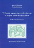 Wybrane wyrażenia peryfrastyczne w języku polskim i rosyjskim. Autor: Markunas Antoni, Stasińska Polina. Dadada.pl Okładka książki Wybrane wyrażenia peryfrastyczne w języku polskim i rosyjskim