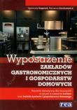 Okładka książki Wyposażenie zakładów gastronomicznych i gospodarstw domowych