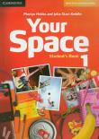 Your Space 1 Student's Book. Autor: Hobbs Martyn, Starr Keddle Julia. Dadada.pl Okładka książki Your Space 1 Student's Book