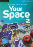 Your Space 2 Stydent's Book. Autor: Hobbs Martyn, Starr Keddle Julia. Dadada.pl Okładka książki Your Space 2 Stydent's Book