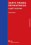 Zarys prawa prywatnego Część ogólna. Autor: Bierć Andrzej. Dadada.pl Okładka książki Zarys prawa prywatnego Część ogólna