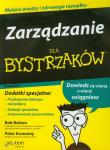 Zarządzanie dla bystrzaków. Autor: Nelson Bob, Economy Peter. Dadada.pl Okładka książki Zarządzanie dla bystrzaków