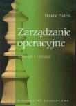 Zarządzanie operacyjne. Towary u usługi. Autor: Waters Donald. Dadada.pl Okładka książki Zarządzanie operacyjne. Towary u usługi