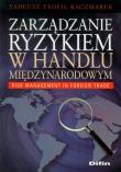 Okładka książki Zarządzanie ryzykiem w handlu międzynarodowym