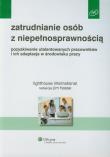 Okładka książki Zatrudnianie osób z niepełnosprawnością