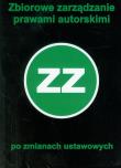 Opakowanie Zbiorowe zarządzanie prawami autorskimi po zmianach ustawowych