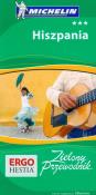 Okładka książki Zielony przewodnik - Hiszpania Wyd. I