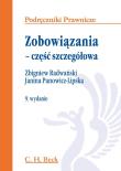Zobowiązania część szczegółowa. Autor: Radwański Zbigniew, Panowicz-Lipska Janina. Dadada.pl Okładka książki Zobowiązania część szczegółowa