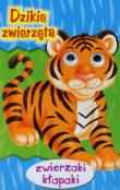 Okładka książki Zwierzaki kłapaki - Dzikie zwierzęta