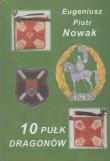 Okładka książki 10 pułk dragonów tom 1-2