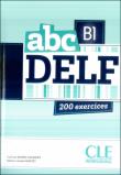 ABC DELF B1 Podręcznik z płytą CD mp3 200 ćwiczeń. Autor: Kober-Kleinert Corinne, Parizet Marie-Louise. Dadada.pl Okładka książki ABC DELF B1 Podręcznik z płytą CD mp3 200 ćwiczeń