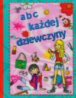 Okładka książki Abc każdej dziewczyny