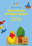 Adventures of Paper Bears. Flat circular origami. Autor: Dziamska Dorota. Dadada.pl Okładka książki Adventures of Paper Bears. Flat circular origami