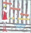 Okładka książki Album marzeń myszy 2CD + książeczka z piosenkami i zagadkami