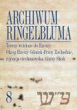 Archiwum Ringelbluma Konspiracyjne Archiwum Getta Warszawy t.8. Autor: Magdalena Siek (oprac.). Dadada.pl Okładka książki Archiwum Ringelbluma Konspiracyjne Archiwum Getta Warszawy t.8