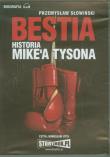 Bestia Historia Mike'a Tysona - Audiobook. Autor: Przemysław Słowiński. Dadada.pl Okładka książki Bestia Historia Mike'a Tysona - Audiobook