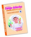 Okładka książki Biblioteka Twoje Dziecko - Zdrowa Dieta 0-3 lata
