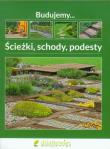 Budujemy ścieżki schody podesty. Autor: Gawłowska Agnieszka. Dadada.pl Okładka książki Budujemy ścieżki schody podesty