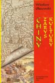 Chiny zarys kultury. Autor: Wiesław Olszewski. Dadada.pl Okładka książki Chiny zarys kultury