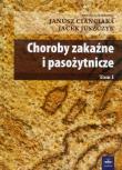 Choroby zakaźne i pasożytnicze t.1. Wydawca: Czelej. Dadada.pl Opakowanie Choroby zakaźne i pasożytnicze t.1