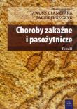 Choroby zakaźne i pasożytnicze t.2. Wydawca: Czelej. Dadada.pl Opakowanie Choroby zakaźne i pasożytnicze t.2