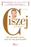 Ciszej proszę. Autor: Susan Cain. Dadada.pl Okładka książki Ciszej proszę