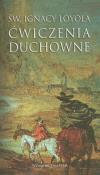 Ćwiczenia duchowne. Autor: Loyola Ignacy. Dadada.pl Okładka książki Ćwiczenia duchowne