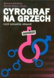 Cyrograf na grzech czyli sexualny absurd. Autor: Bielińska Marzena, Wójcik-Nowak Monika. Dadada.pl Okładka książki Cyrograf na grzech czyli sexualny absurd