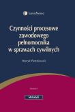 Czynności procesowe zawodowego pełnomocnika w sprawach cywilnych. Autor: Pietrzkowski Henryk. Dadada.pl Okładka książki Czynności procesowe zawodowego pełnomocnika w sprawach cywilnych