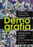 Demografia Współczesne zjawiska i teorie. Autor: Okólski Marek, Fihel Agnieszka. Dadada.pl Okładka książki Demografia Współczesne zjawiska i teorie