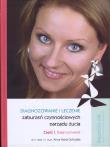 Diagnozowanie zaburzeń czynnościowych narządu żucia. Autor: Dubojska Anna Maria. Dadada.pl Okładka książki Diagnozowanie zaburzeń czynnościowych narządu żucia