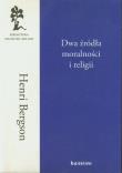 Okładka książki Dwa źródła moralności i religii