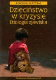 Okładka książki Dzieciństwo w kryzysie