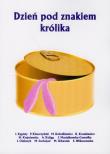 Dzień pod znakiem królika. Wydawca: Papierowy Motyl. Dadada.pl Opakowanie Dzień pod znakiem królika