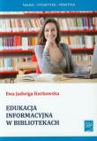 Okładka książki Edukacja informacyjna w bibliotekach