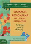 Okładka książki Edukacja regionalna na I etapie kształcenia