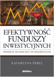 Okładka książki Efektywność funduszy inwestycyjnych