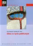 Ethos w życiu publicznym. Autor: Cern Karolina M.. Dadada.pl Okładka książki Ethos w życiu publicznym
