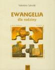 Ewangelia dla rodziny. Autor: Salvoldi Valentino. Dadada.pl Okładka książki Ewangelia dla rodziny