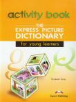 Express Picture Dictionary. Autor: Gray Elizabeth. Dadada.pl Okładka książki Express Picture Dictionary