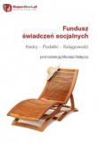Fundusz świadczeń socjalnych Kadry - Podatki - Księgowość. Autor: Nałęcz Maciej. Dadada.pl Okładka książki Fundusz świadczeń socjalnych Kadry - Podatki - Księgowość