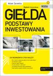 Giełda Podstawy inwestowania pocket. Autor: Zaremba Adam. Dadada.pl Okładka książki Giełda Podstawy inwestowania pocket