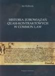 Okładka książki Historia zobowiązań quasi-kontraktowych w Common Law