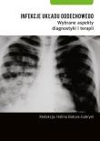 Infekcje układu oddechowego.. Wydawca: Termedia Wydawnictwa Medyczne. Dadada.pl Opakowanie Infekcje układu oddechowego.