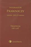 Opakowanie Informator Prawniczy 2013 Tradycja od lat