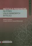 Opakowanie Instytucje parabankowe na rynku usług bankowych w Polsce