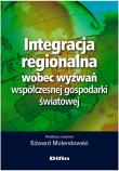 Okładka książki Integracja regionalna wobec wyzwań współczesnej gospodarki światowej