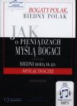 Okładka książki Jak o pieniądzach myślą bogaci i dlaczego biedni robią błąd, myśląc inaczej - Audiobook