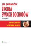 Okładka książki Jak pomnożyć źródła swoich dochodów